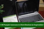 CM Punjab Announces Distribution in September