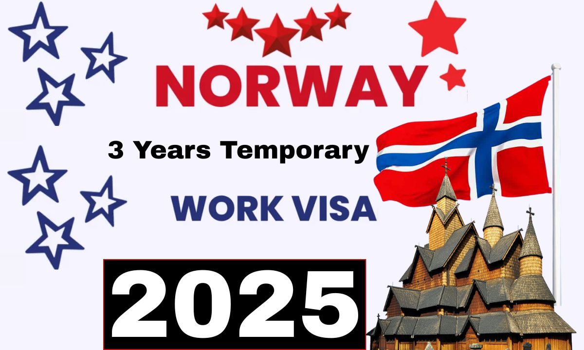 Norway 3 Years Temporary Work Visa 2025