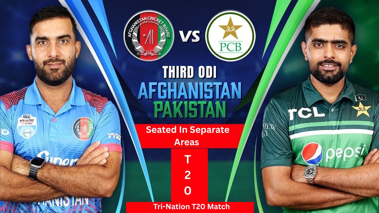 Pakistani VS Afghan Fans to Be Seated In Separate Areas in a Tri-Nation T20 Match
