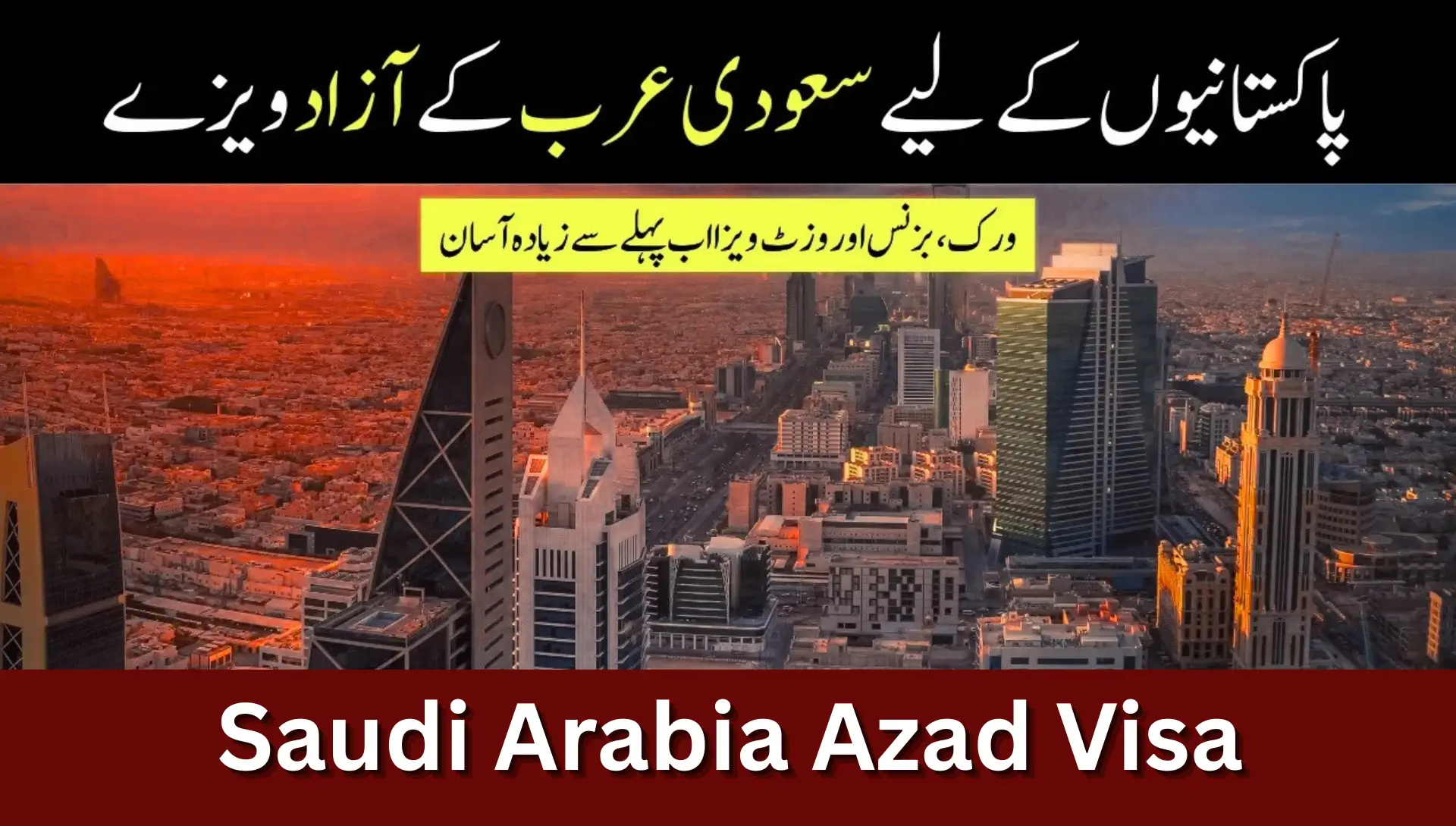 Saudi Arabia Azad Visa for Pakistanis